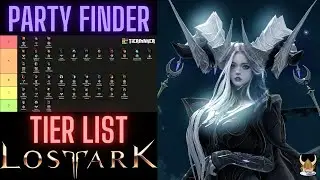 Lost Ark Party Finder Tier List ~MY EXPERIENCES AND OPINION ON CLASSES IN PF SETTING~