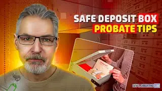 What to Do If Your Loved One&rsquo;s Will Is in a Safe Deposit Box | Probate Tips