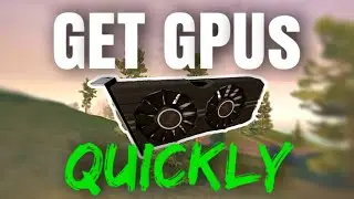 Best Way To Get GPUs in Ghost Of Tabor