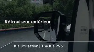 Rétroviseur extérieur｜The Kia PV5