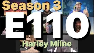 S3 E110 - Harley Milne -  ClearPropTV Paramotor Podcast