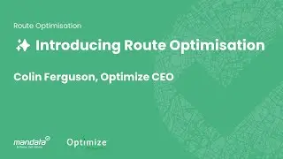 Optimize's CEO Colin Ferguson On Why The Partnership With Mandata Should Excite Transport Operators