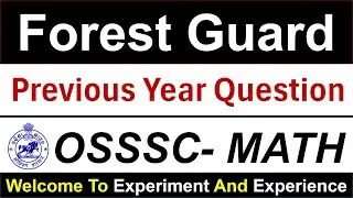 OSSSC Forest Guard Previous Year question Paper (MATH) | #osssc #ossscexam #odishaforestguard