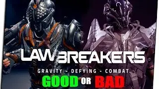 LAWBREAKERS BETA SUCKS!?