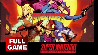 Sunset Riders (SNES) &ndash; Longplay Full Game