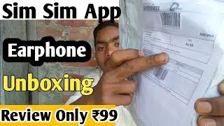 Earphone Unboxing And Review , Sim Sim App Earphone Unboxing Review