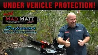 MadMatt 4WD Reviews the Superior Engineering Under Vehicle Protection Systems