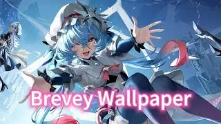 Brevey Wallpaper From Tower of Fantasy CN Official ToF 3.5 幻塔 布勒微