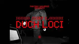 Josef K. DUCH LOCI videoklip TRAILER (prod. Fantasy Universe)
