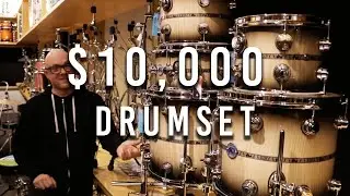 $10,000 DRUMSET?!