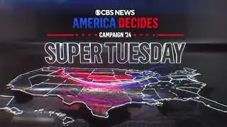 CBS News: America Decides | Super Tuesday Theme - 2024
