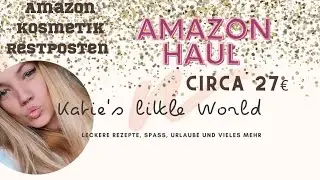 Amazon Haul Kosmetik Restposten #schn&auml;ppchen #haul #amazon