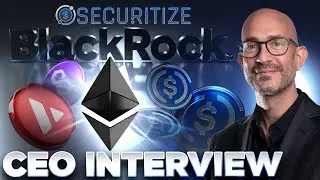 Фонд $BUIDL компании BlackRock на базе Ethereum⚫Интервью с генеральным директором Securitize