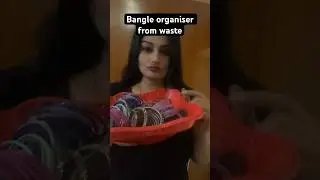 Bangle organiser from waste 😱✨#reels #organizer #shorts2023 #youtubeshorts #hacks #bangles