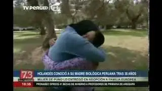 Holandés conoció a su madre biológica peruana natural de Puno