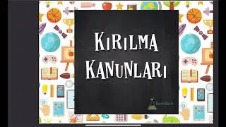 7. Sınıf - Işığın Kırılması Konu Anlatımı