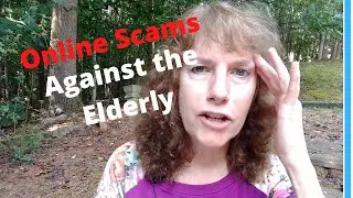 Online Scams Against The Elderly - Stay Safe Online