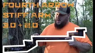 Fourth Arrow Stiff Arm 2.0 and NEW 3.0 Review