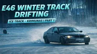Ice Track Drifting - Krimunas Part 1 | E46 330D M57 | POV