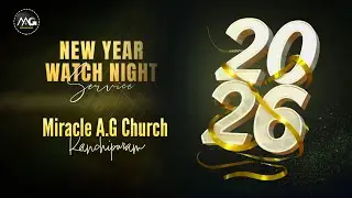 🔴🅻🅸🆅🅴 || NEW YEAR SERVICE || Rev.O.E.Varghese || 01/01/2026 || Miracle A.G ||