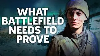 What Battlefield V Needs to Prove | E3 2018 Gameplay Impressions