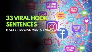 33 Viral Hook Sentences &mdash; Master Social Media Engagement