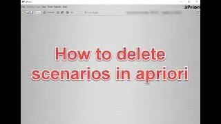 How to delete scenarios in aPriori