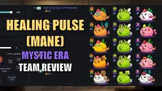 Axie Origins Mystic Era Team Review | HEALING PULSE (MANE)