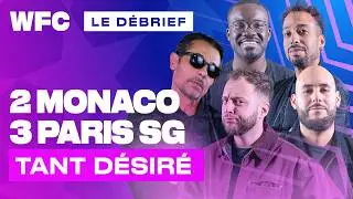 ⚽ Debrief AS Monaco - PSG (2-3) / Barrages Ligue des Champions