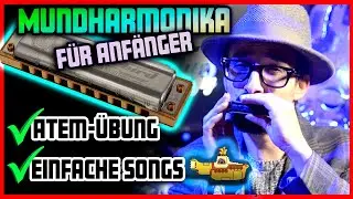 Mundharmonika Grundlagen für Anfänger - deutsch - Atmung und 2 einfache Songs