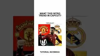 Intro Trend Tutorial CapCut