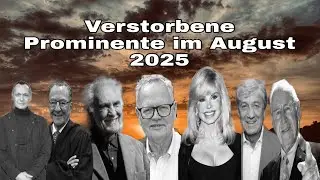 Verstorbene Prominente im August 2025
