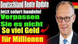Germany Pension Update: How much it affects millions &ndash; take action now