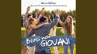 Come il tralcio (feat. Coro Pomodoro Studio)