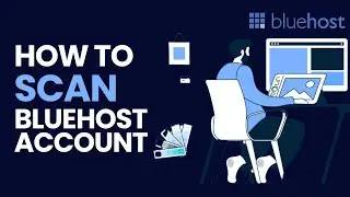 How to Scan My Bluehost Account cPanel for Virus and Malware Removal