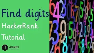 How To Solve Find Digits HackerRank Problem | HackerRank Solution