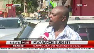 Mwananchi budget?: Nyeri resident air views on new budget