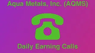 Aqua Metals, Inc. (AQMS) Q1 2023 Earnings Call Transcript