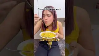 Aap konse maggi paglu ho?🤭