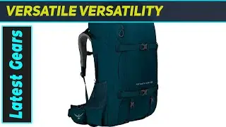 Osprey Farpoint Trek 55: The Only Travel Backpack You'll Ever Need?