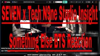 Producer SEVEN Breaks It Down 🔥 | Tech N9ne &ldquo;Something Else&rdquo; BTS REACTION