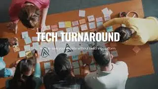 TECH TURNAROUND | Case Study