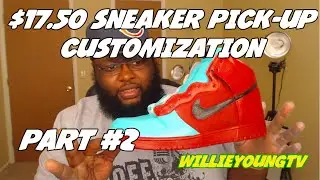 17.50 Sneaker Custom Part 2 (Nike Dunks)