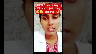 ## uppsc nursing officer joining date ## joining#nursing
