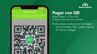 Paga usando un código QR con la App de Banco Azteca