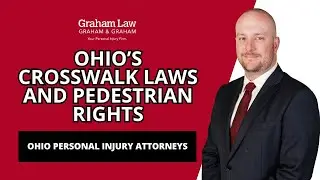 What Are Ohio's Crosswalk Laws and Pedestrian's Rights and Responsibilities? | Graham Law