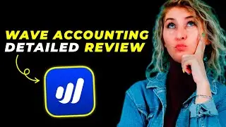 Wave Accounting Review 2025 &ndash; Best Free Accounting Software for Small Businesses?