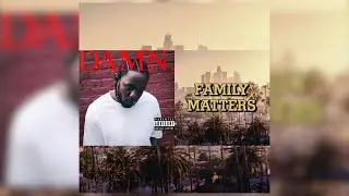 Family Matters but on the Humble instrumental
