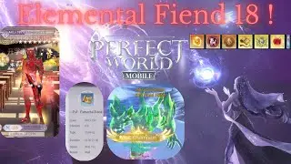 Perfect World Mobile - Elemental Fiend 18 Wood - Archer sage - US 16