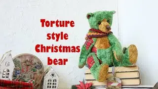 Torture style Christmas bear, vintage plush Green teddy bear